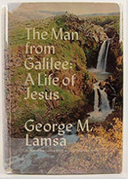 The man from Galilee;: A life of Jesus
