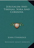 Jerusalem And Tiberias, Sora And Cordova 